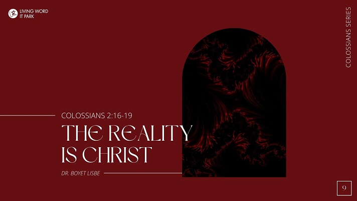 The Reality Is Christ