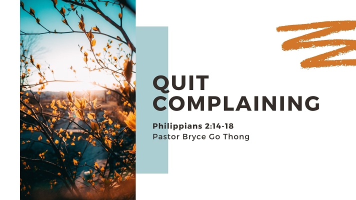 Quit Complaining