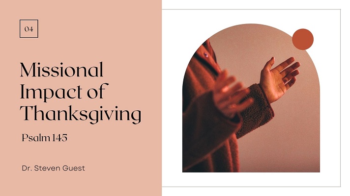 Missional Impact Of Thanksgiving