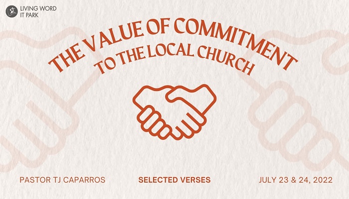 The Value of Commitment to the Local Church