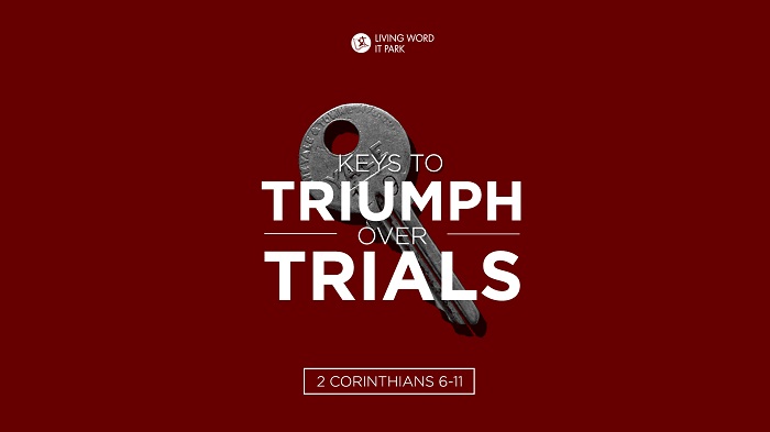 Keys To Triumph Over Trials