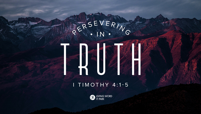 Persevering In Truth