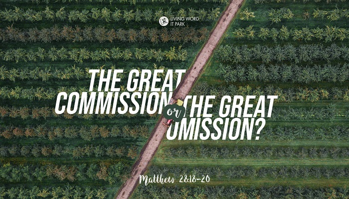 The Great Commission or The Great Omission