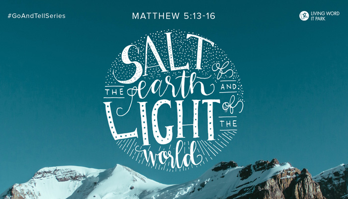 Salt of the Earth & Light of the World