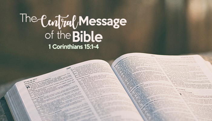 The Central Message of the Bible