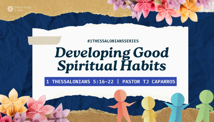 Developing Good Spiritual Habits