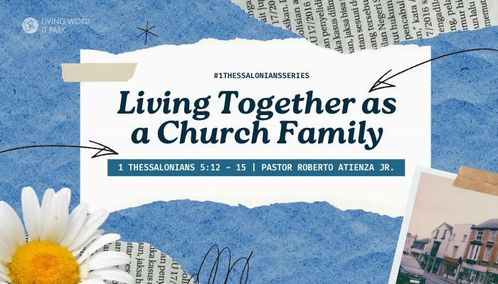 Living Together As A Church Family