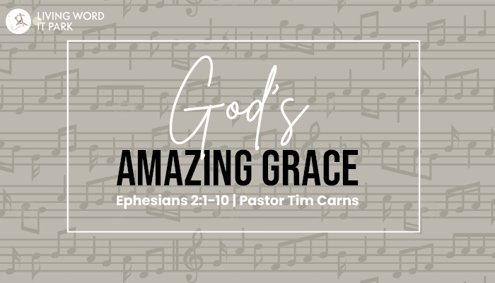 God’s Amazing Grace
