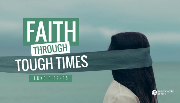Faith Through Tough Times