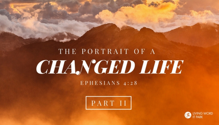 A Portrait of A Changed Life – Part 2