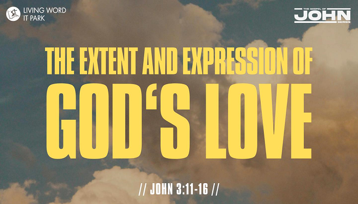 The Extent and Expression of God’s Love